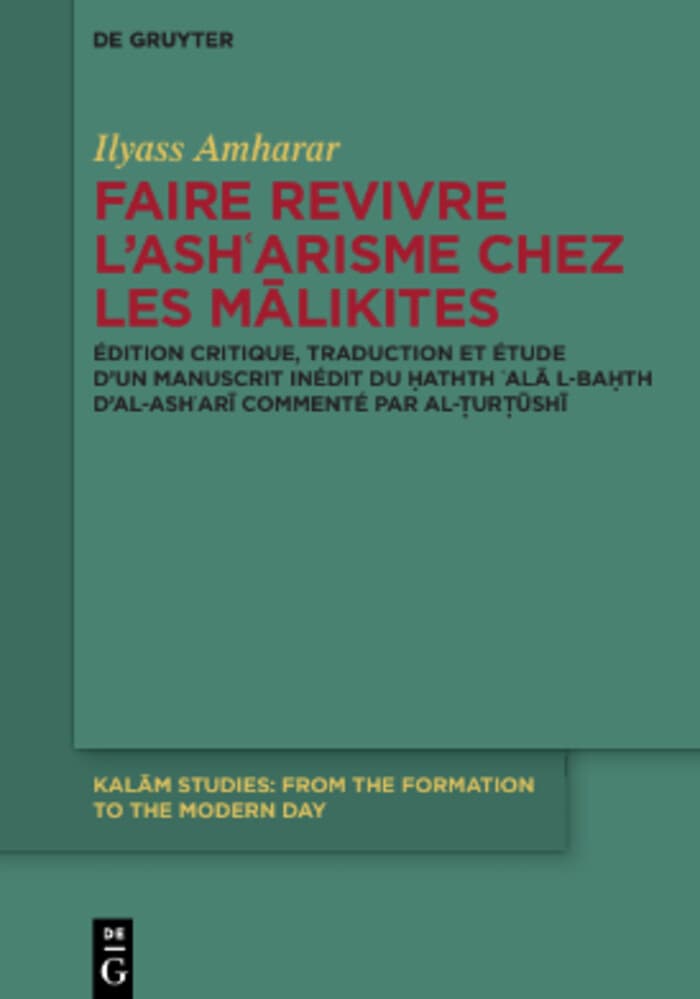 Reviving Ashʿarism among the Mālikīs — De Gruyter, Berlin