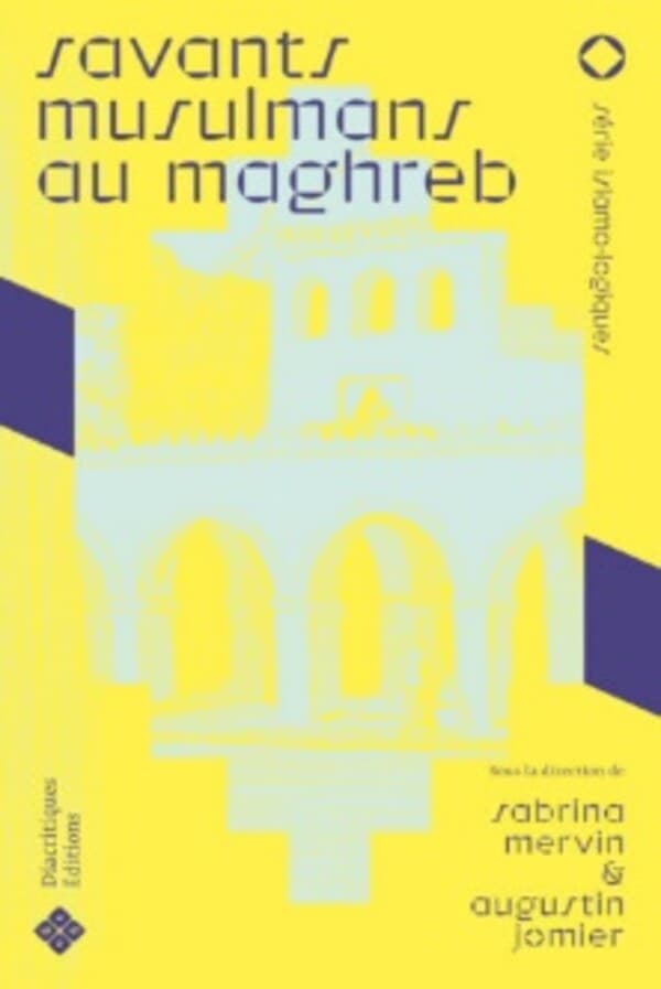 De la gloire à l'exil, le parcours tragique de ʿAbd al-Ḥayy al-Kattānī (1883-1962) — in Augustin Jomier et Sabrina Mervin (dir.), Savants musulmans du Maroc, Marseille, Diacritiques Editions, mai     2023,